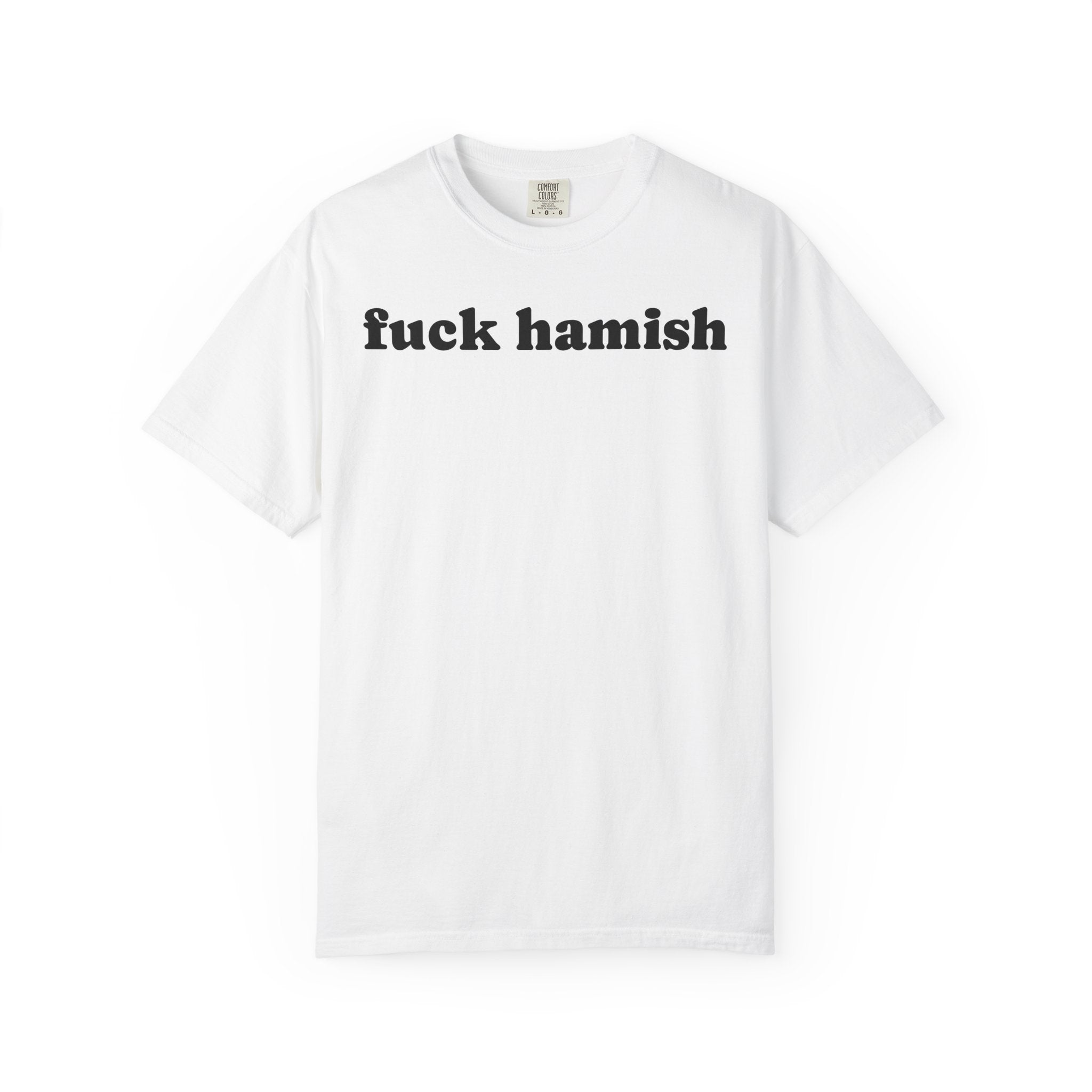 fuck hamish tee