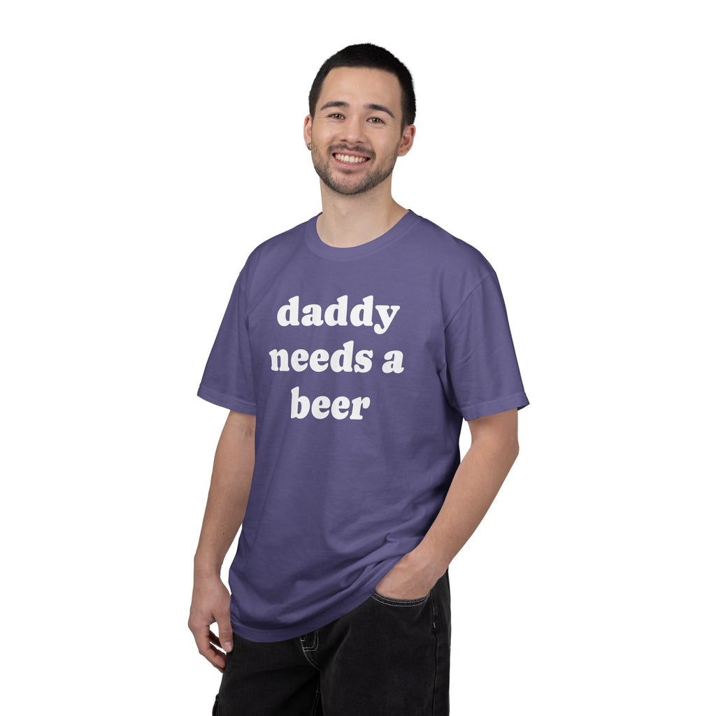 daddy needs a beer tee