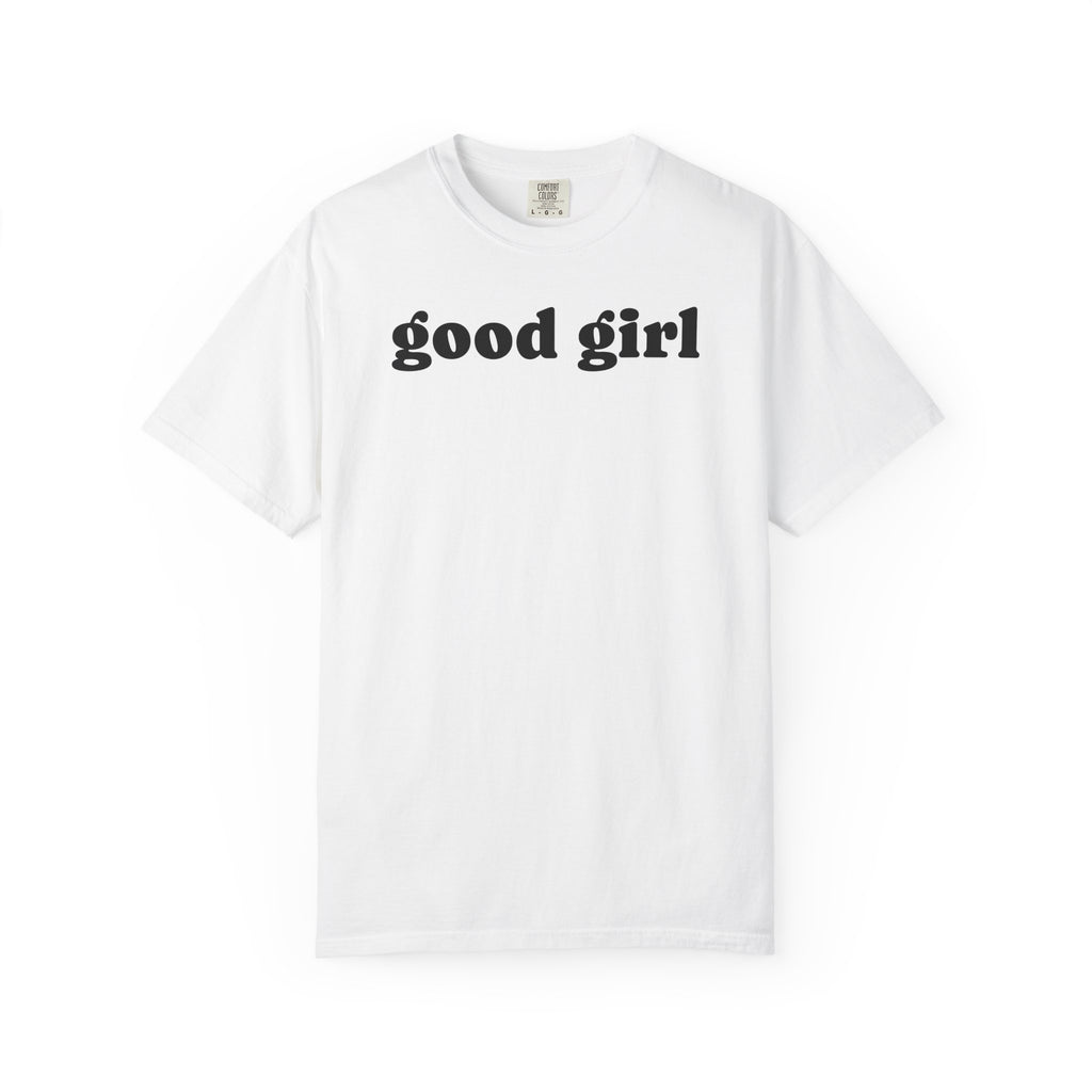 good girl tee