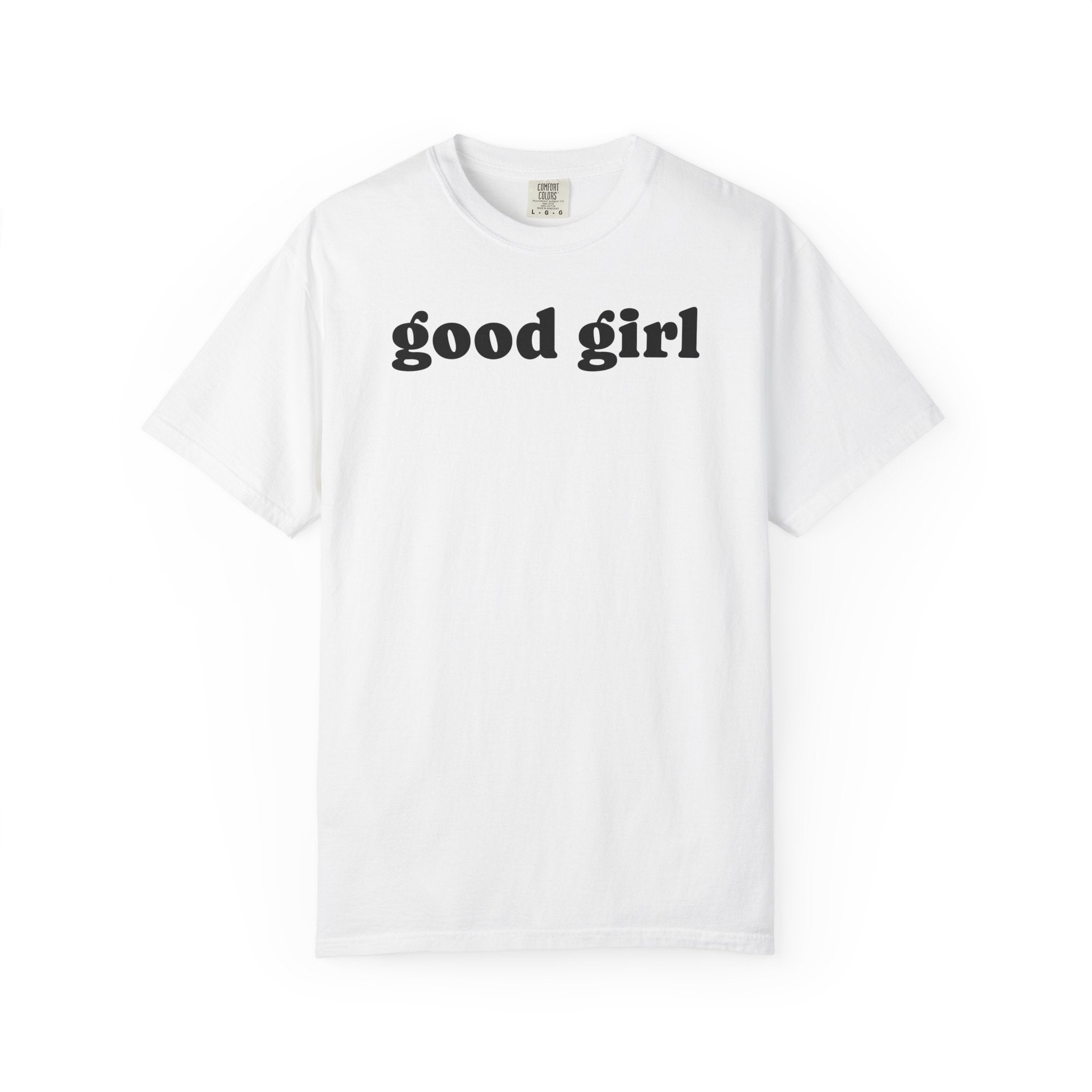 good girl tee