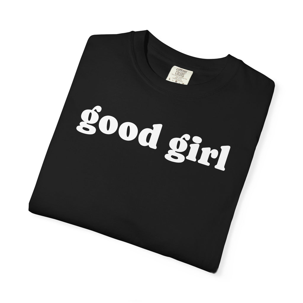 good girl tee